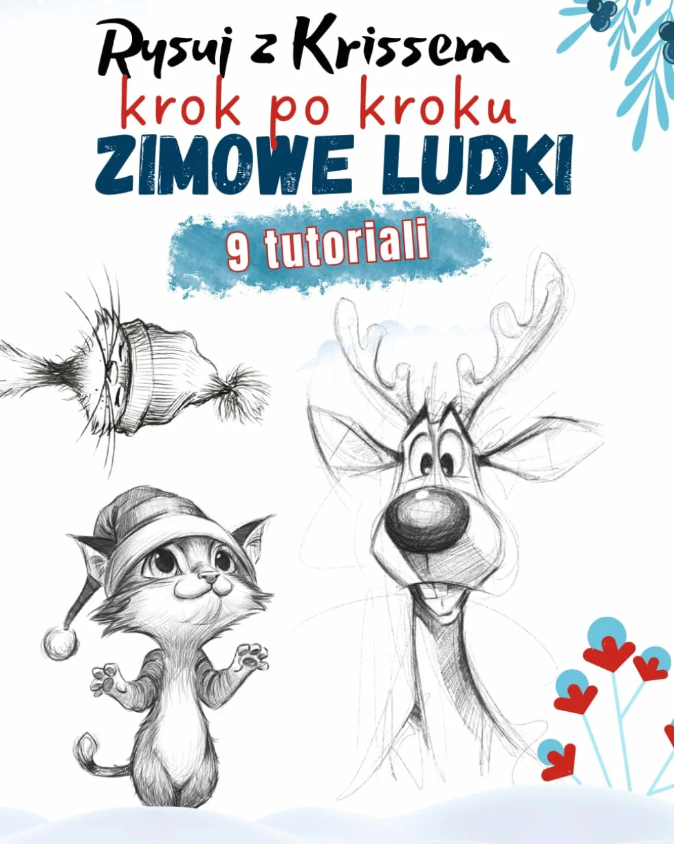 Rysuj z Krisem krok po kroku ZIMOWE LUDKI: 9 tutoriali jak narysować zabawne, szalone zimowe ludki, rysowanie od najprostszych kształtów dla każdego!