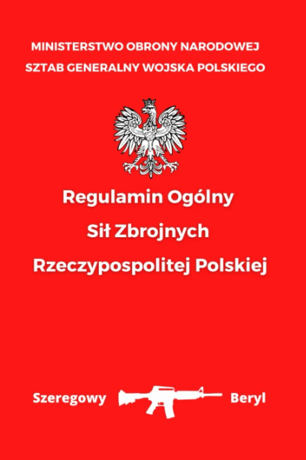 Regulamin Ogólny Sił Zbrojnych Rzeczypospolitej Polskiej