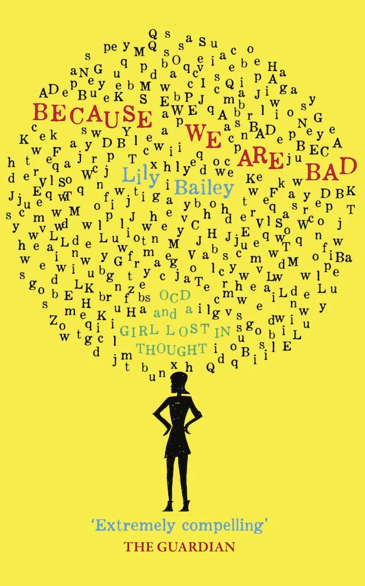 Because We Are Bad: OCD and a Girl Lost in Thought