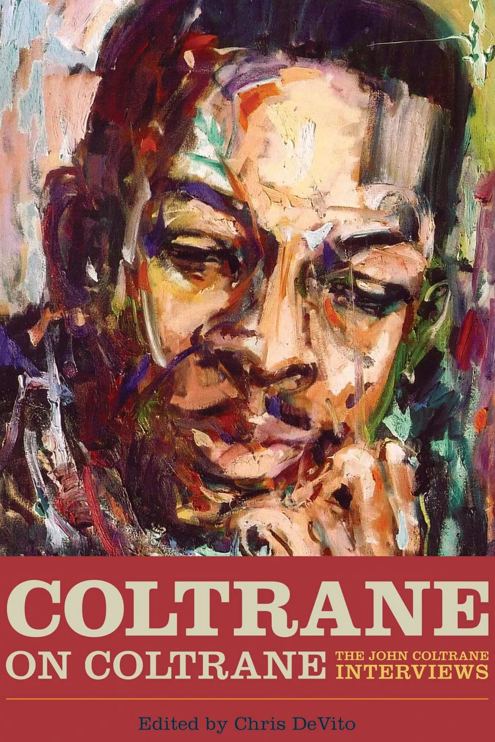 Coltrane on Coltrane: The John Coltrane Interviews