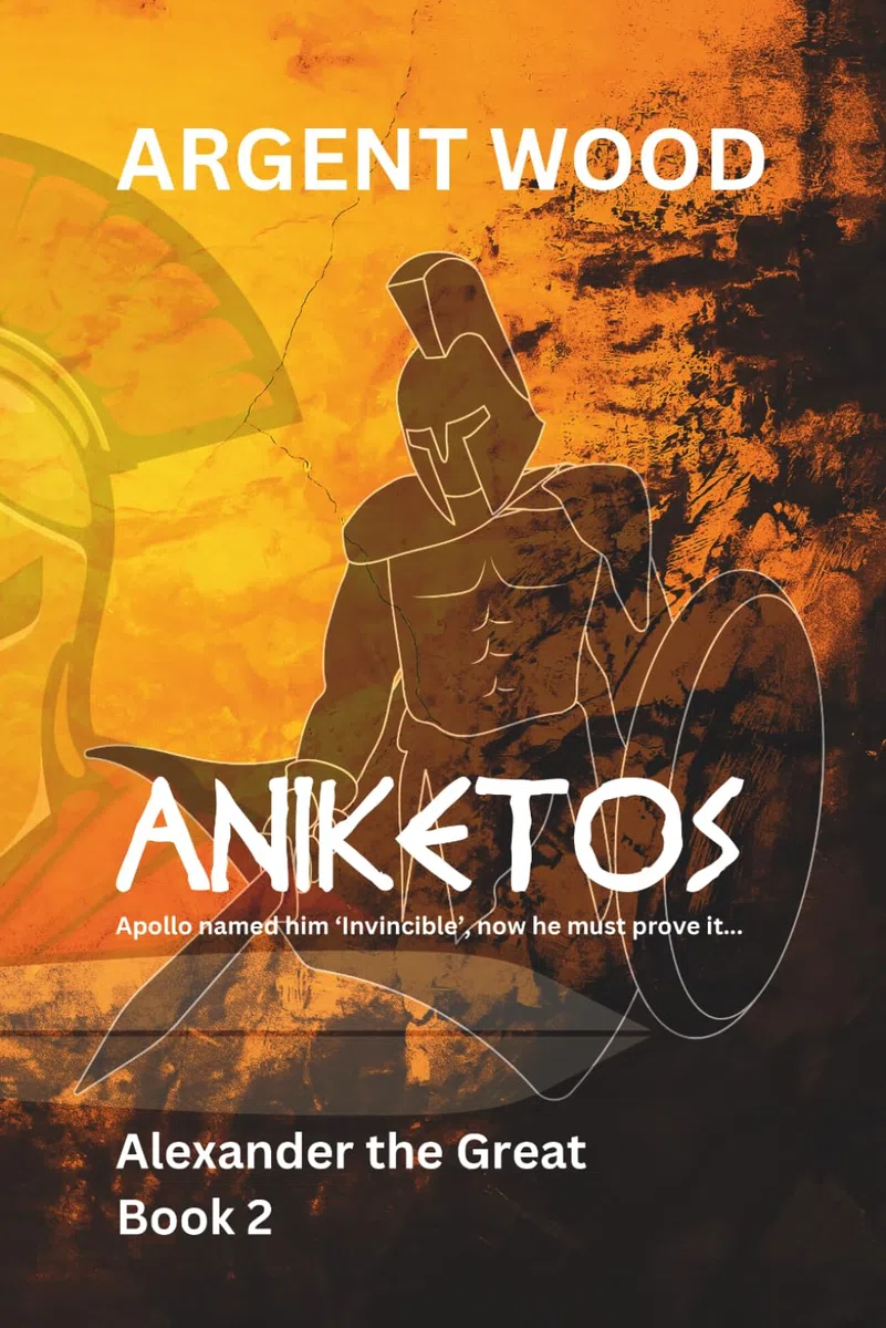 Aniketos: Alexander the Great - Book 2