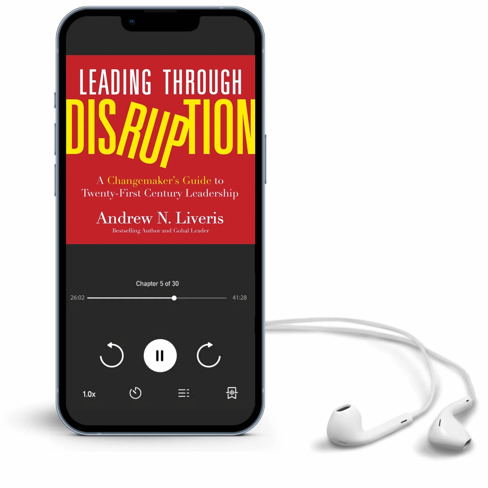 Leading Through Disruption: A Changemaker's Guide to Twenty-First Century Leadership