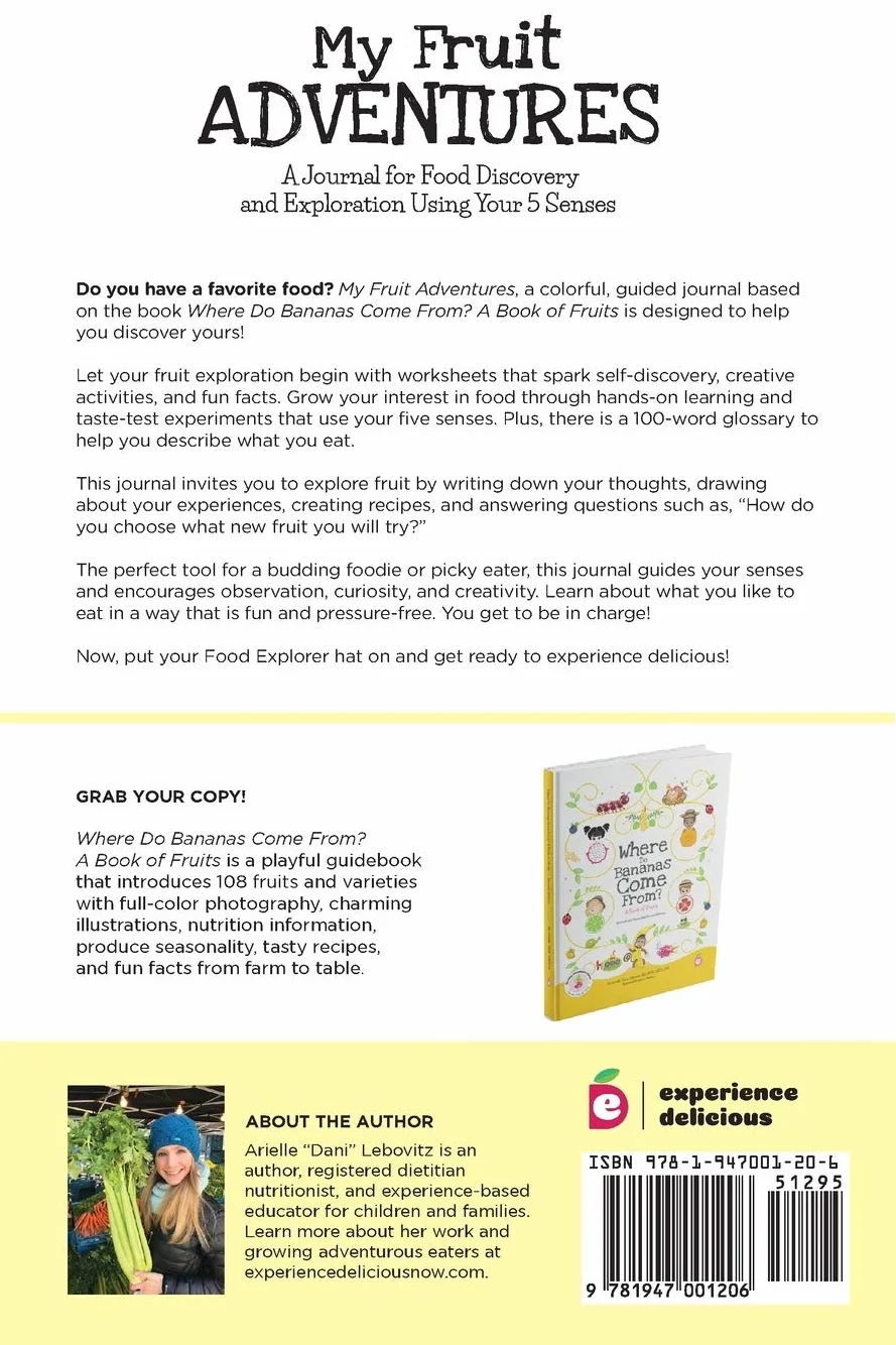 My Fruit Adventures: A Journal for Food Discovery and Exploration Using Your 5 Senses
