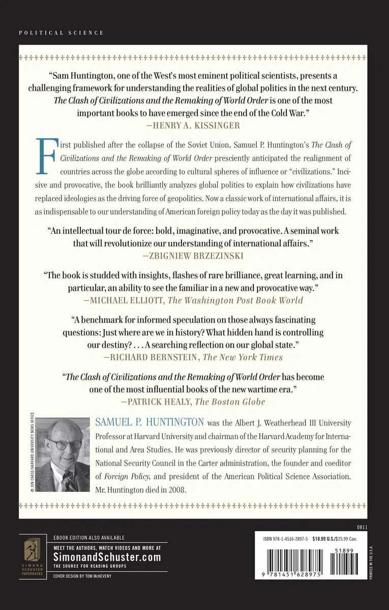 The Clash of Civilizations and the Remaking of World Order