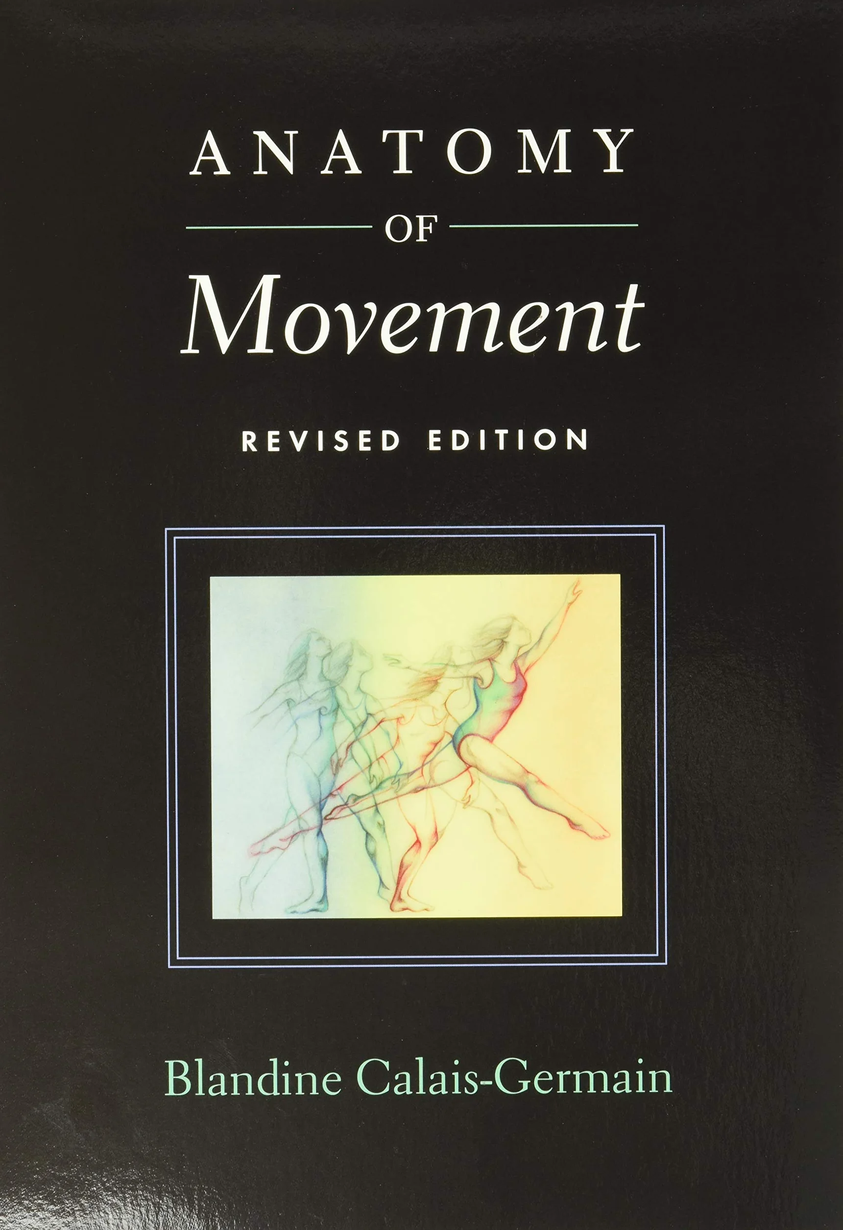 Anatomy of Movement