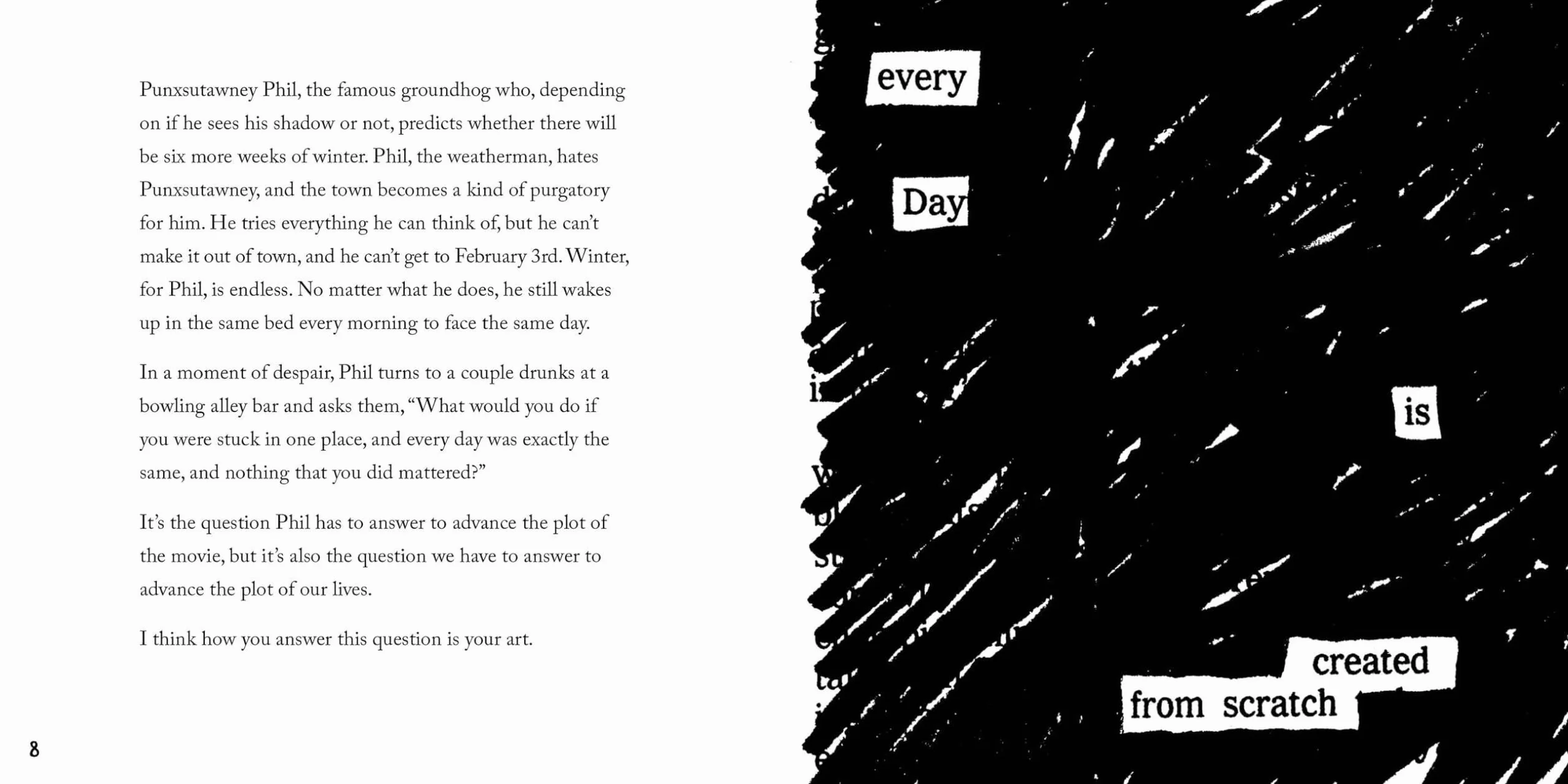 Keep Going: 10 Ways To Stay Creative In Good Times And Bad (Austin Kleon)