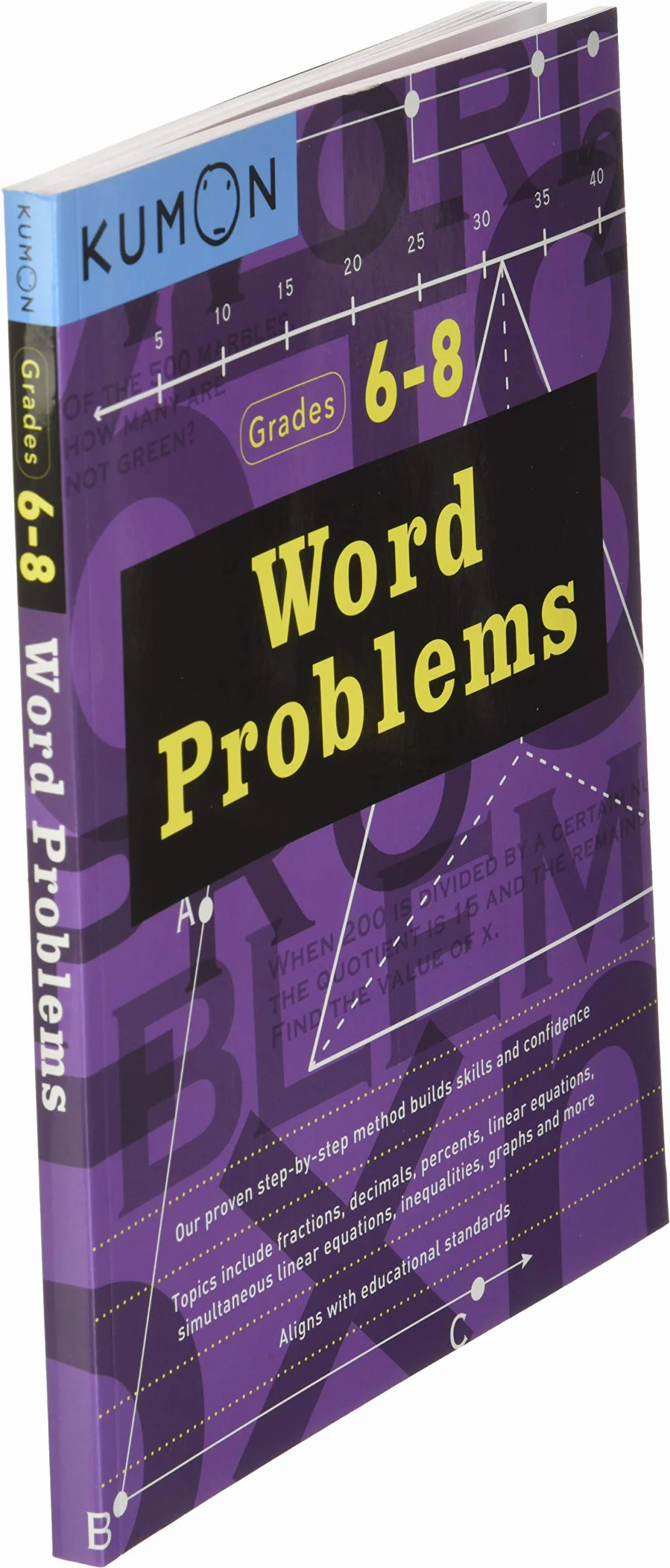 Word Problems Grades 6-8 (Kumon Math Workbooks): Workbook 1