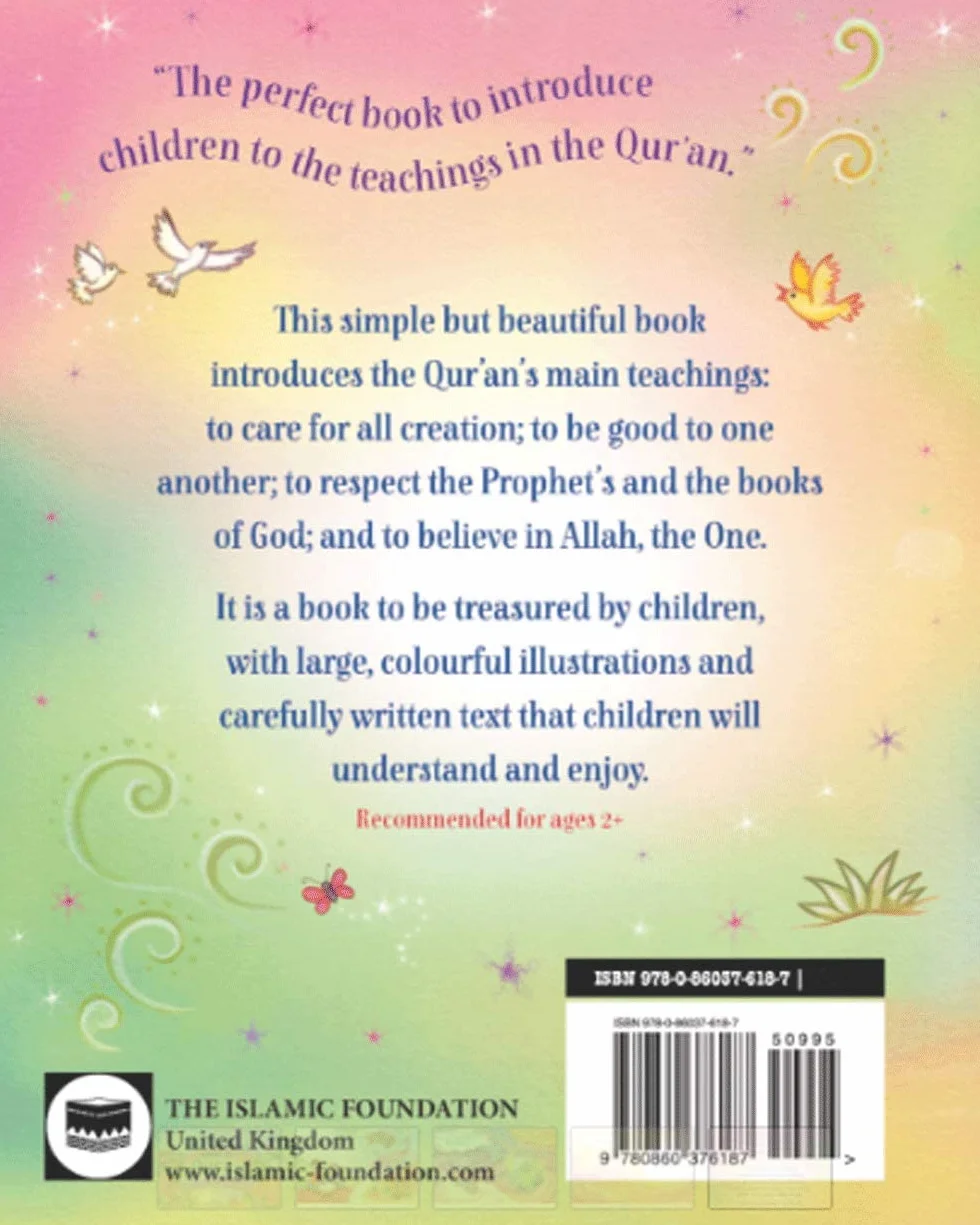 My First Book about the Qur'an: Teachings for Toddlers and Young Children