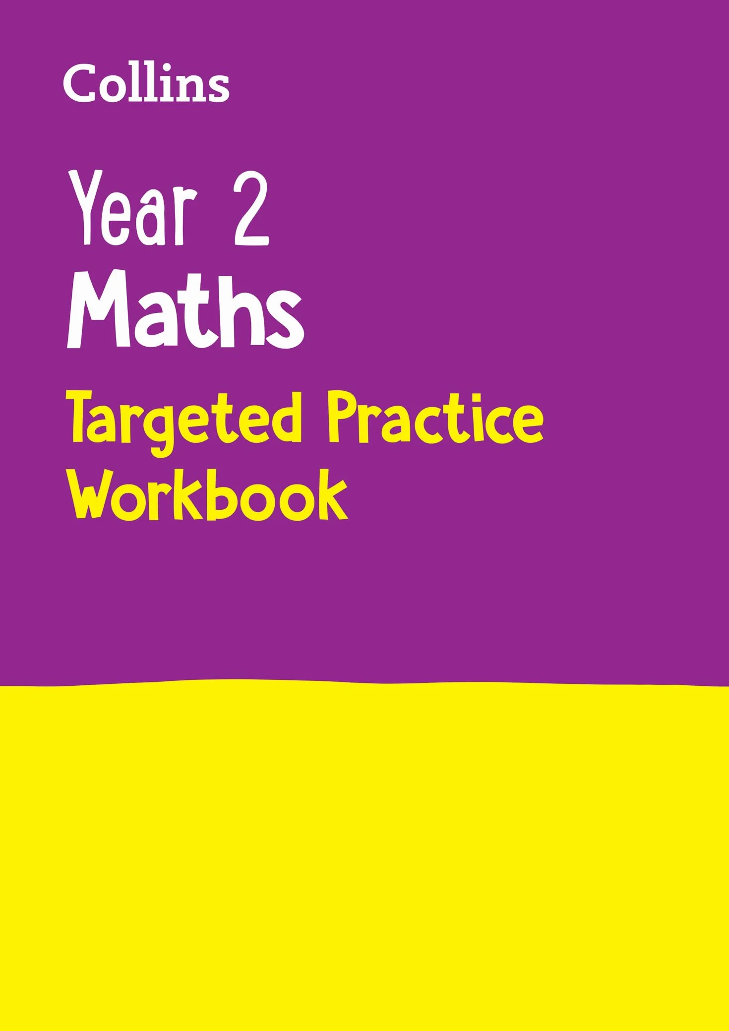 Year 2 Maths Targeted Practice Workbook: Ideal for use at home
