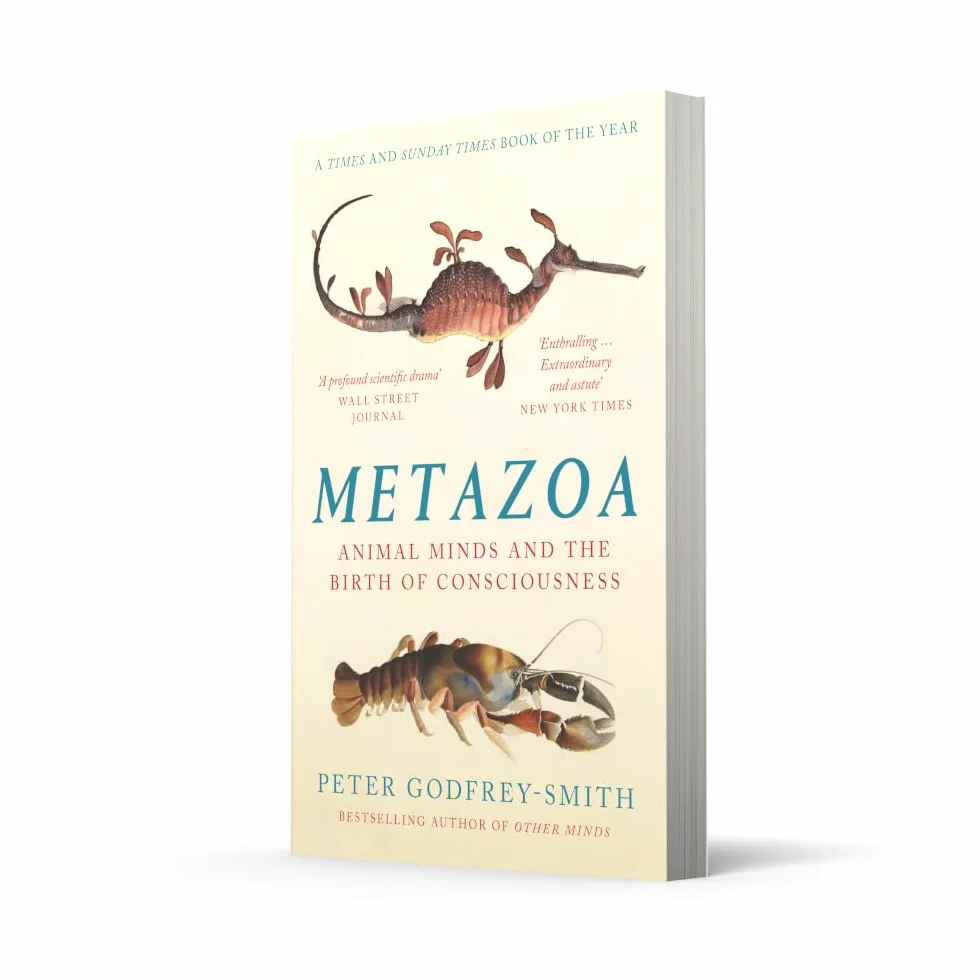 Metazoa: Animal Minds and the Birth of Consciousness