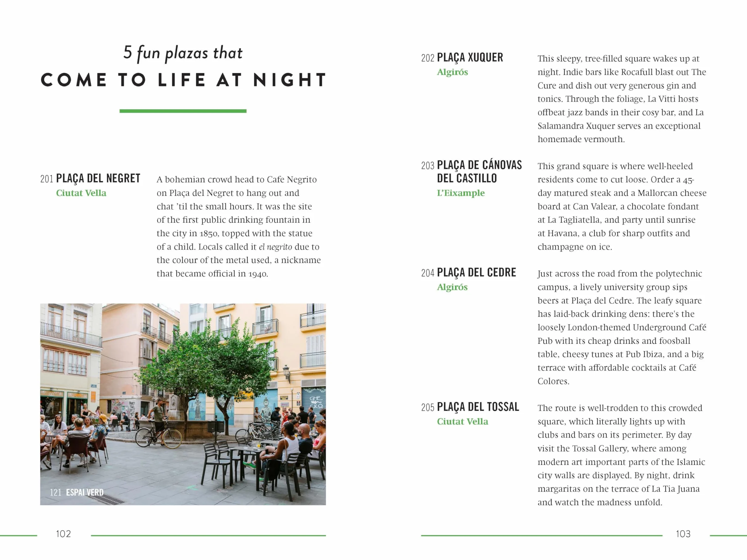 The 500 Hidden Secrets of Valencia