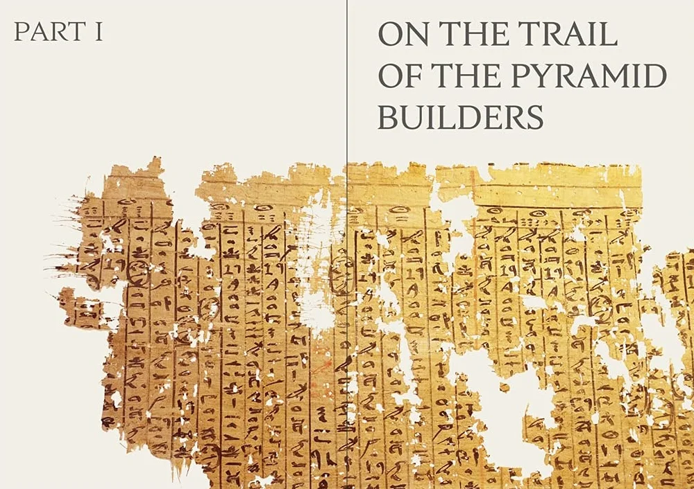 The Red Sea Scrolls: How Ancient Papyri Reveal the Secrets of the Pyramids