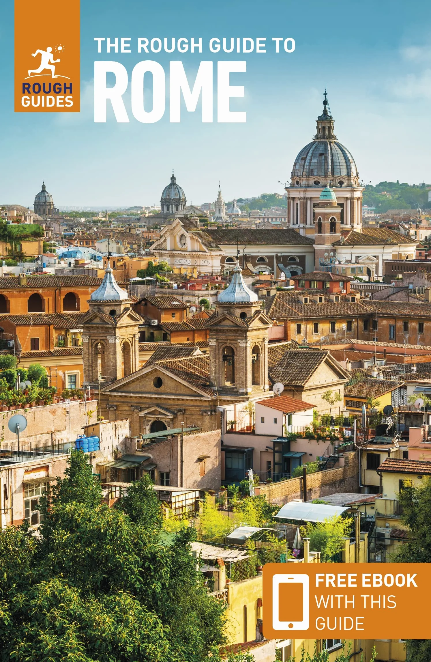 The Rough Guide to Rome (Travel Guide with Ebook)