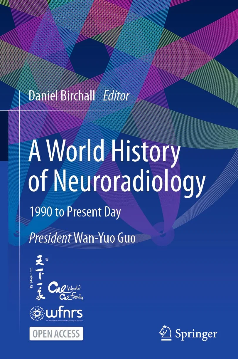 A World History of Neuroradiology: 1990 to Present Day