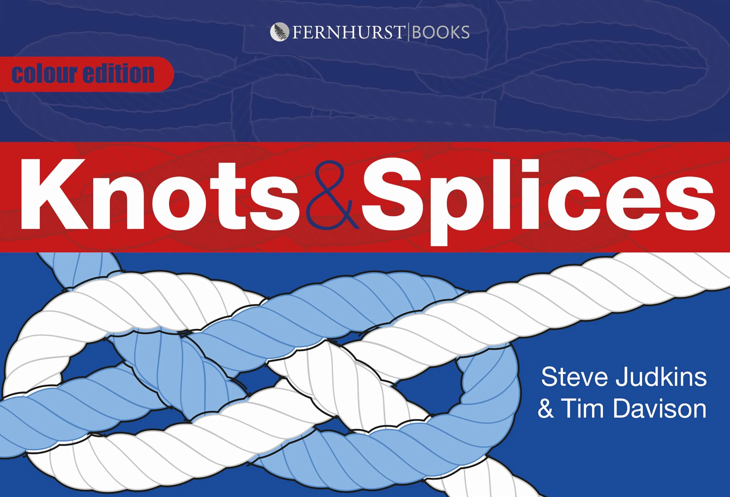 Knots & Splices: The Most Commonly Used Knots