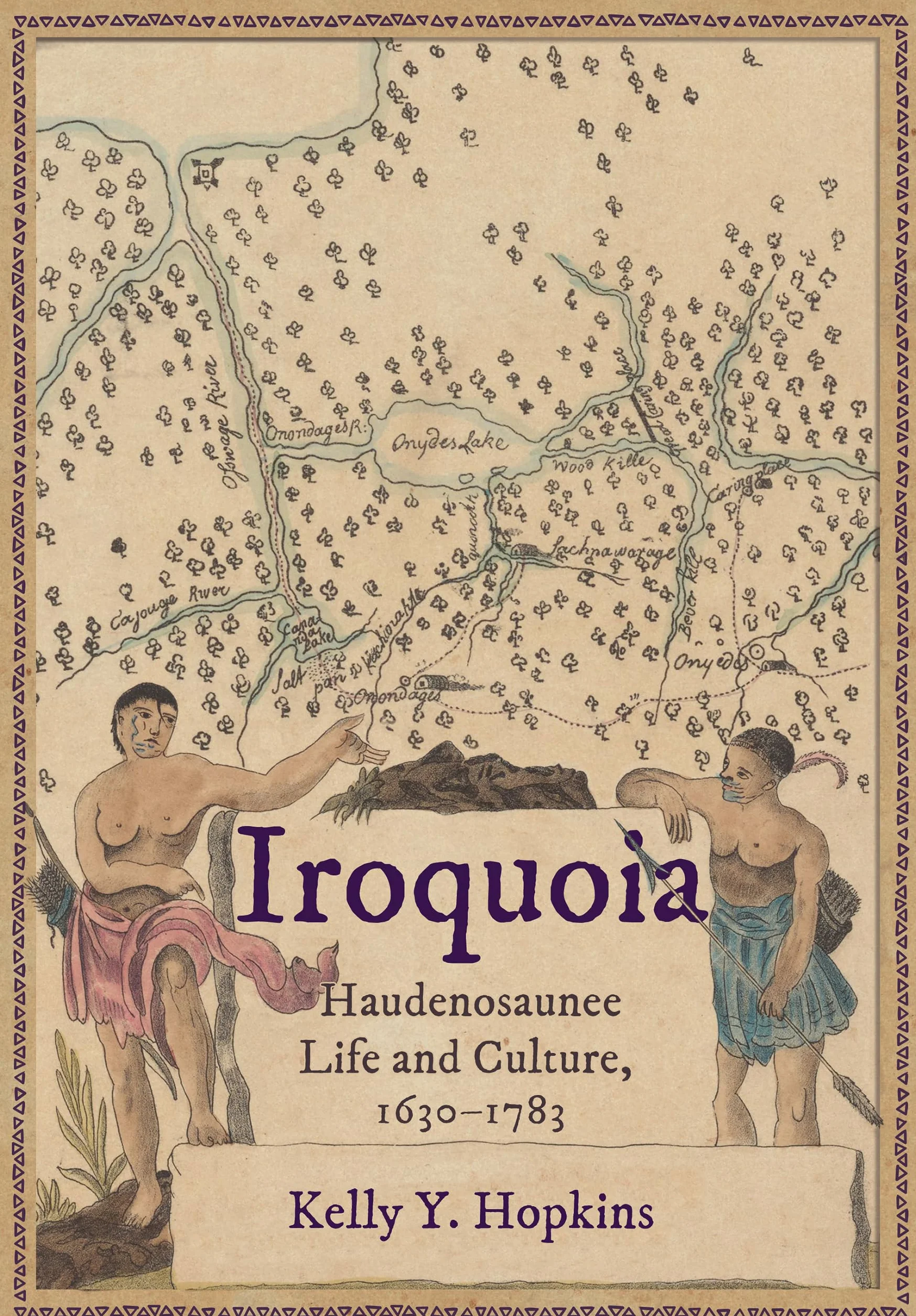 Iroquoia: Haudenosaunee Life and Culture, 1630-1783