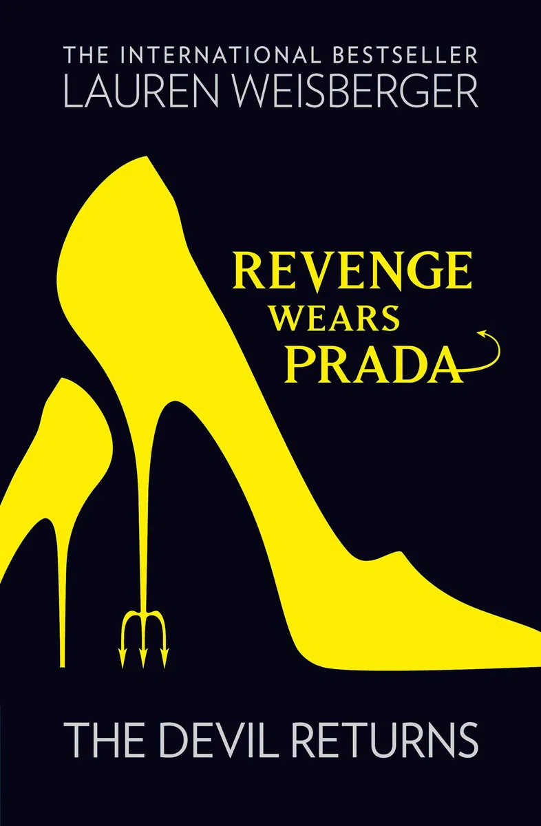 Revenge Wears Prada: The Devil Returns: Book 2