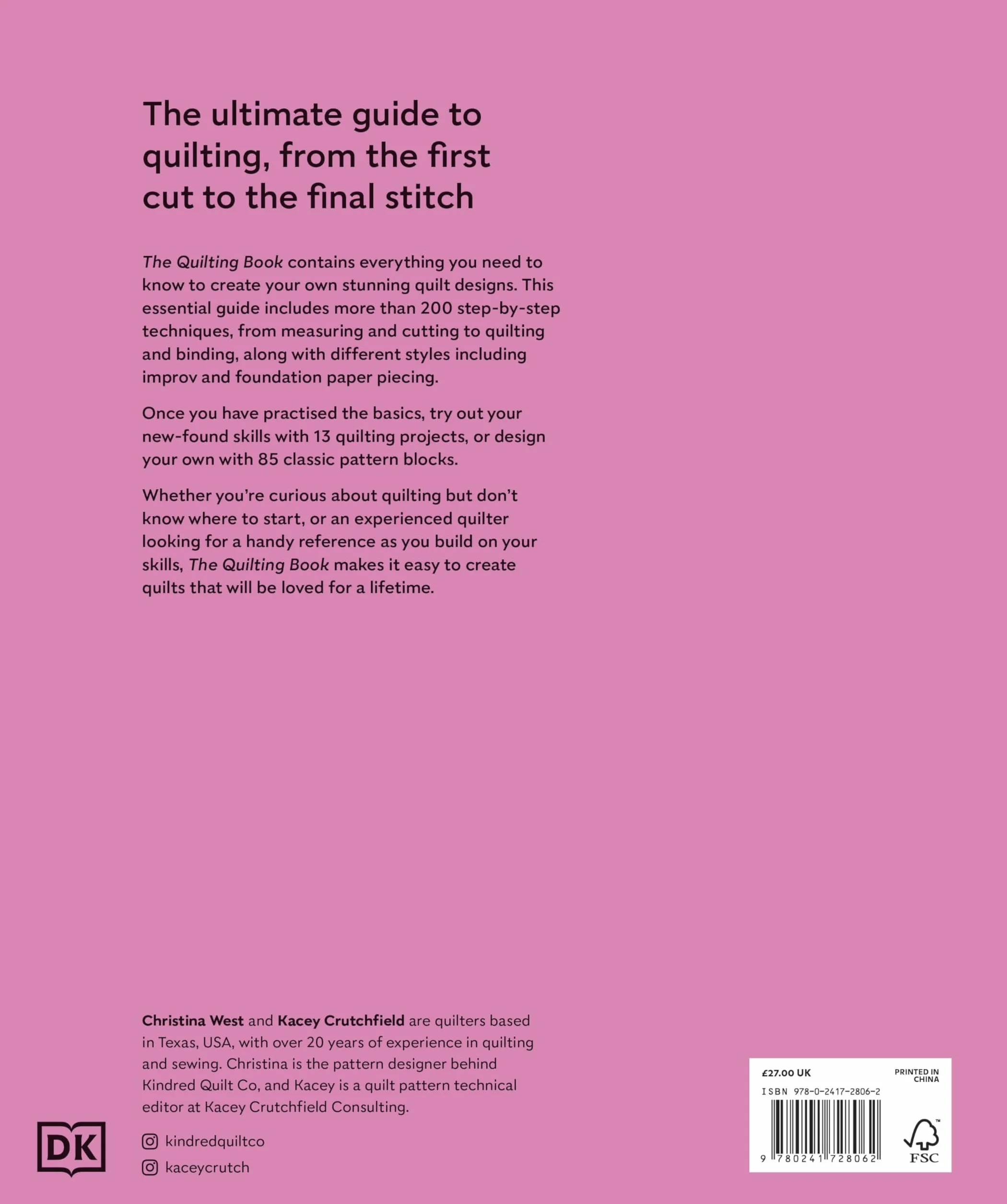 The Quilting Book: A Step-By-Step Guide to Patchwork and Quilting