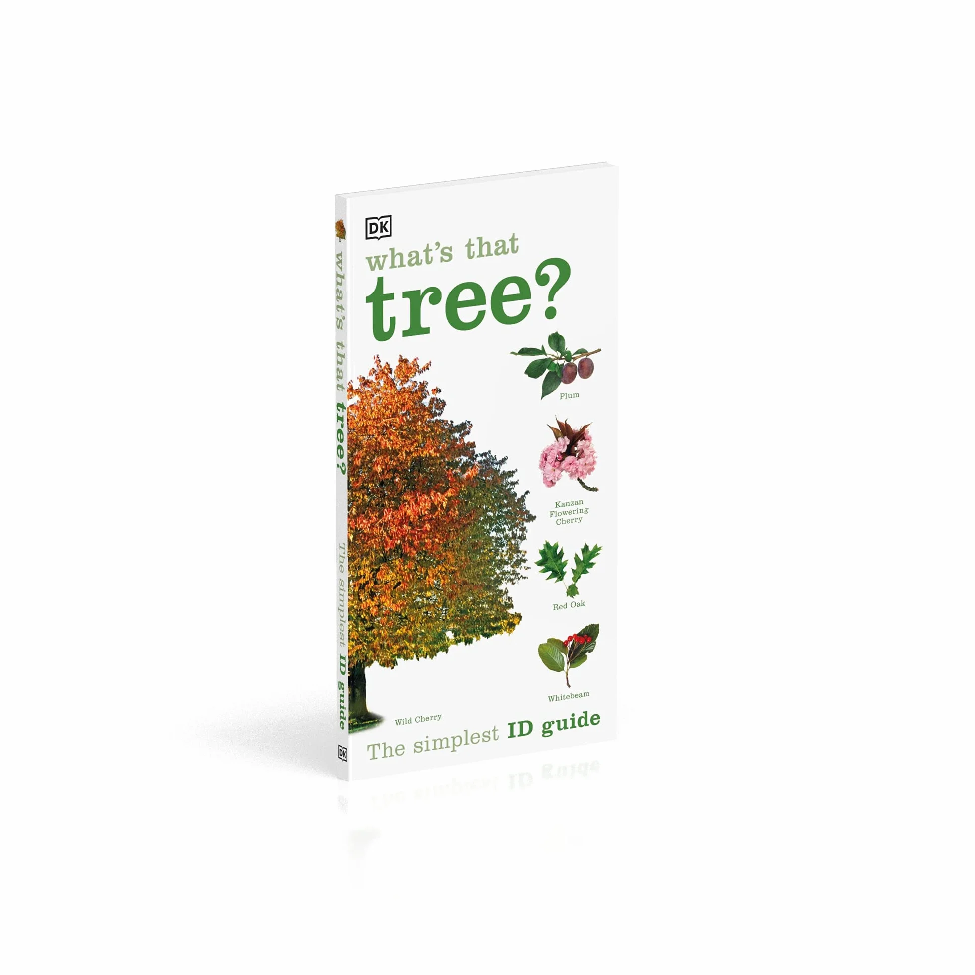 What's that Tree?: The Simplest ID Guide Ever