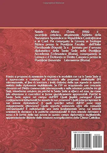 La Santa Sede e la tutela della proprietà intellettuale: Un’agenda nella diplomazia multilaterale per il bene comune