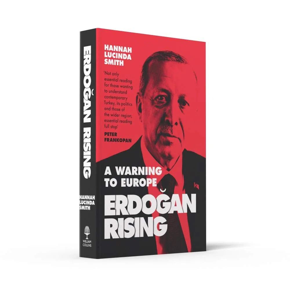 Erdogan Rising: A Warning to Europe