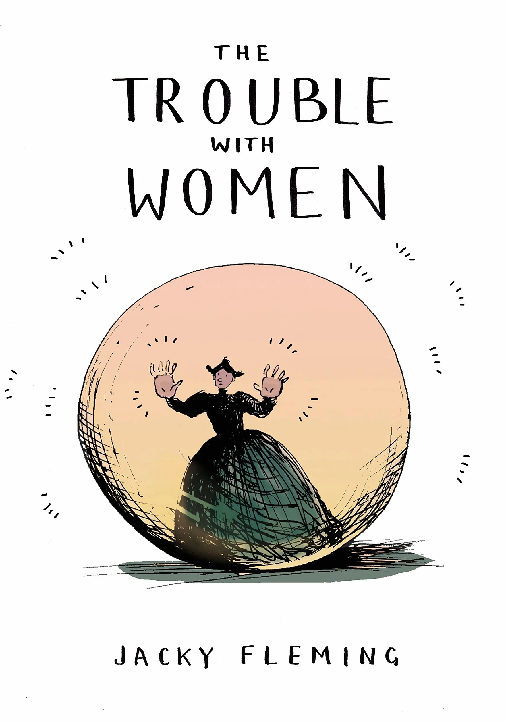 The Trouble With Women