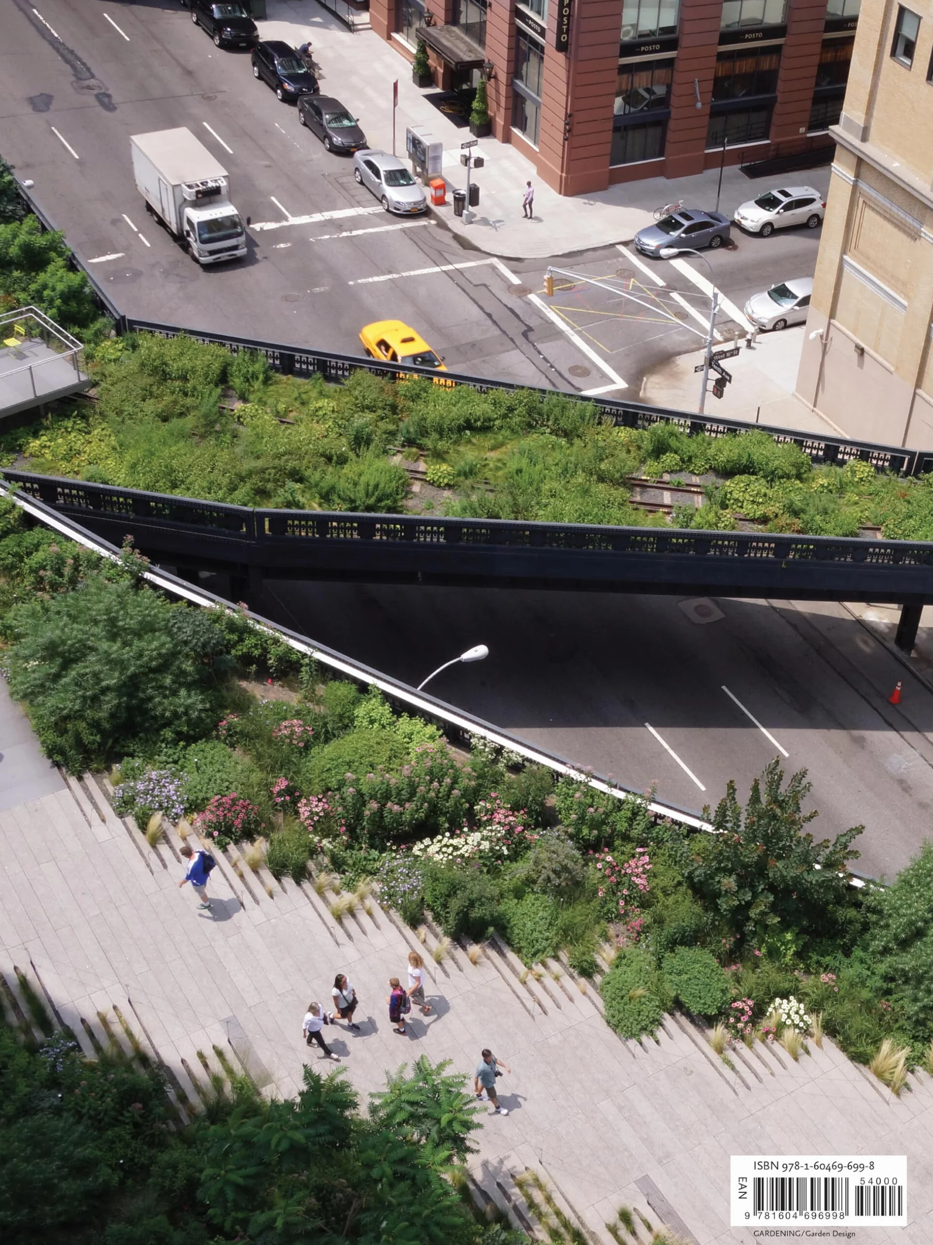 Gardens of the High Line: Elevating the Nature of Modern Landscapes