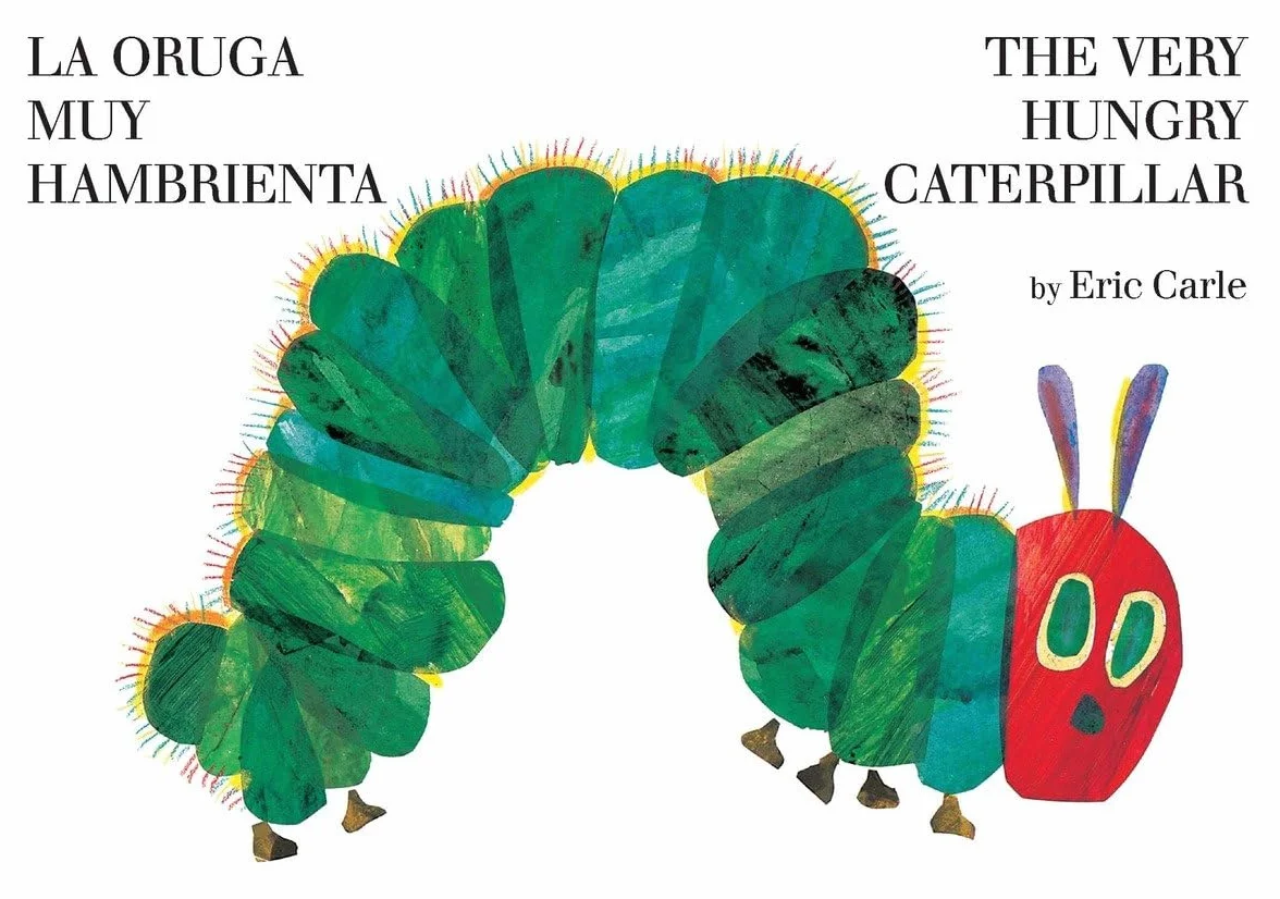 La oruga muy hambrienta/The Very Hungry Caterpillar: Bilingual Board Book