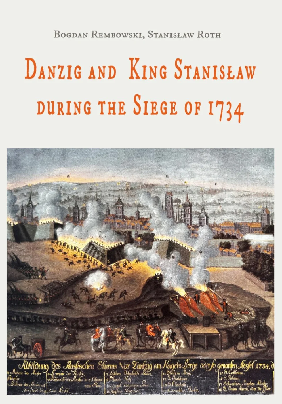 Danzig and King Stanisław during the Siege of 1734