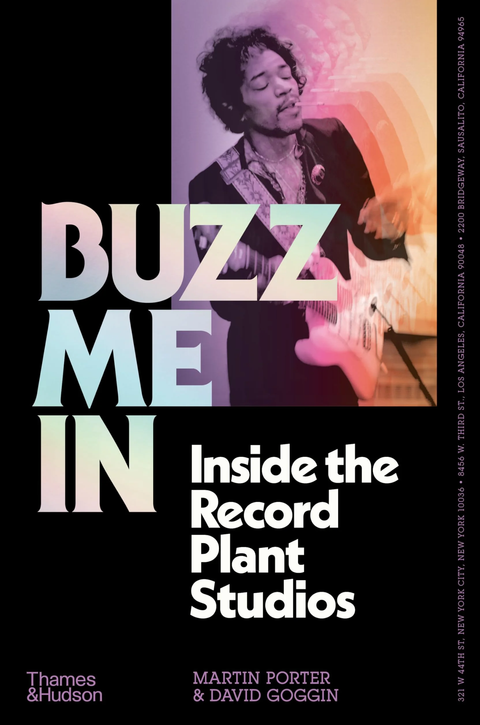 Buzz Me in: Inside the Record Plant Studios