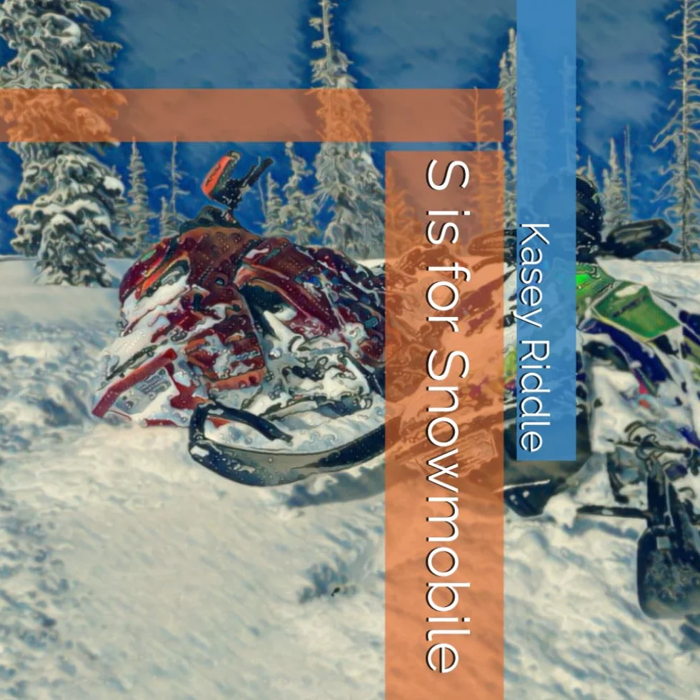 S is for Snowmobile