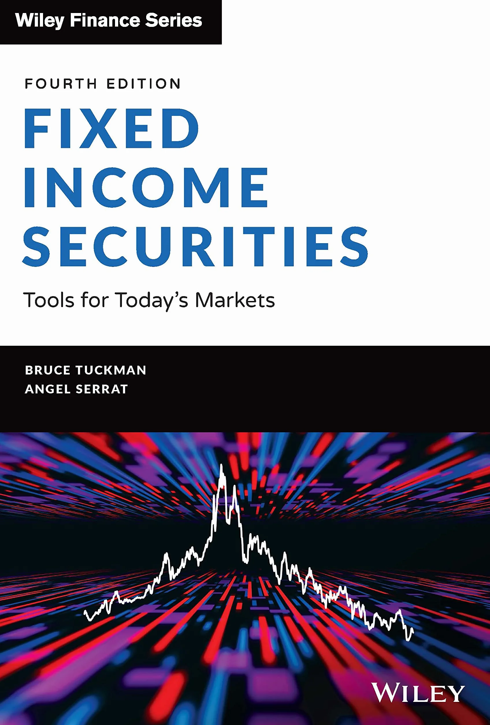 Fixed Income Securities: Tools for Today's Markets