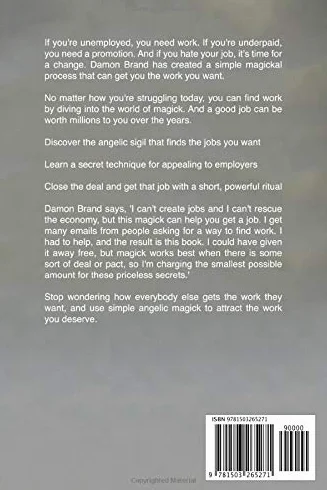 The Magickal Job Seeker: Attract The Work You Love With Angelic Power