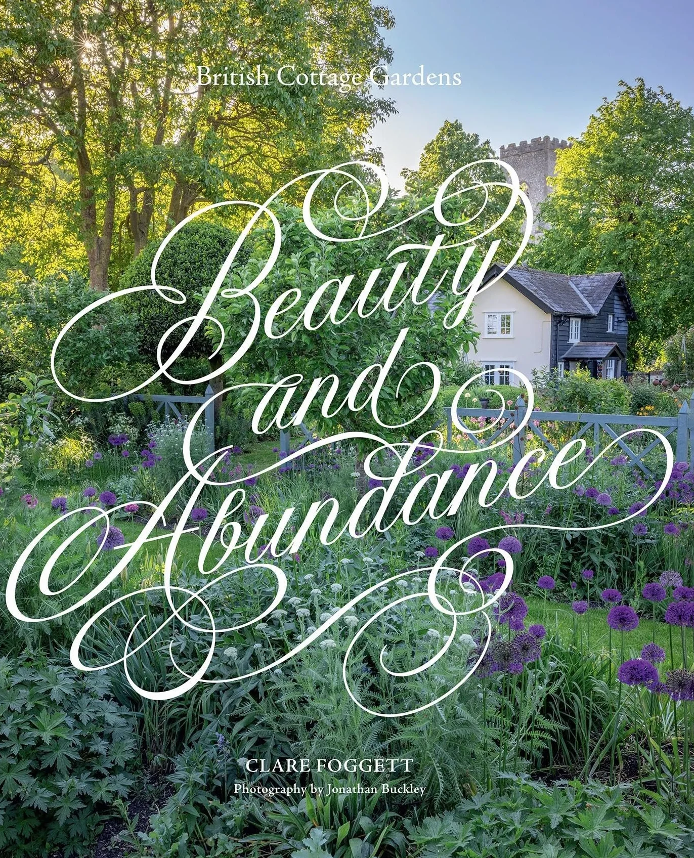 Cottage Gardens: A Stunning Tour of Bucolic British Gardens