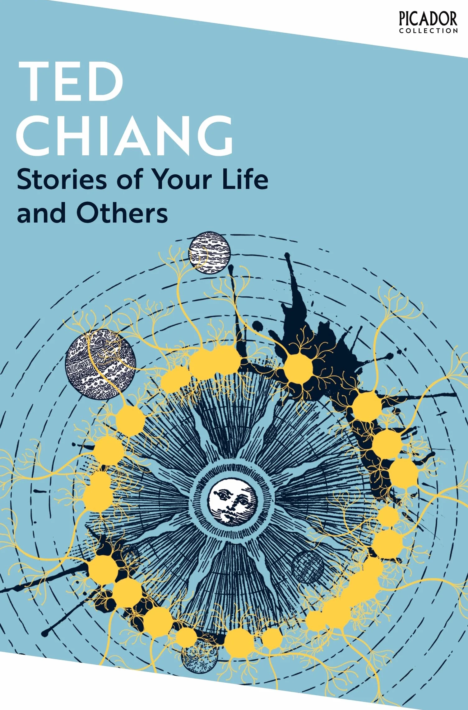 Stories of Your Life and Others: by Ted Chiang