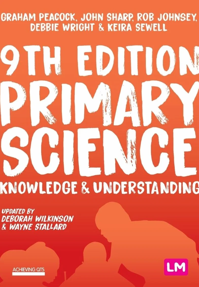 Primary Science: Knowledge and Understanding