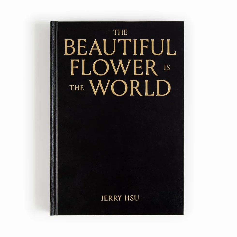 The Beautiful Flower Is the World