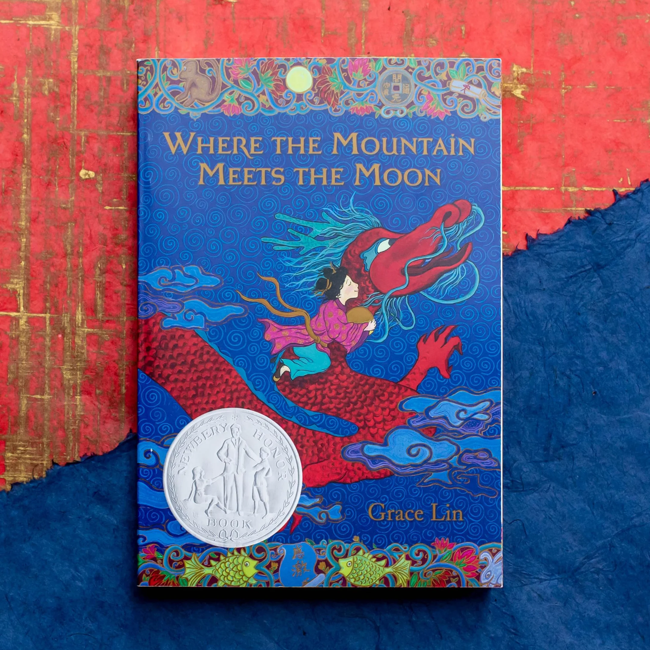 Where the Mountain Meets the Moon (Newbery Honor Book)