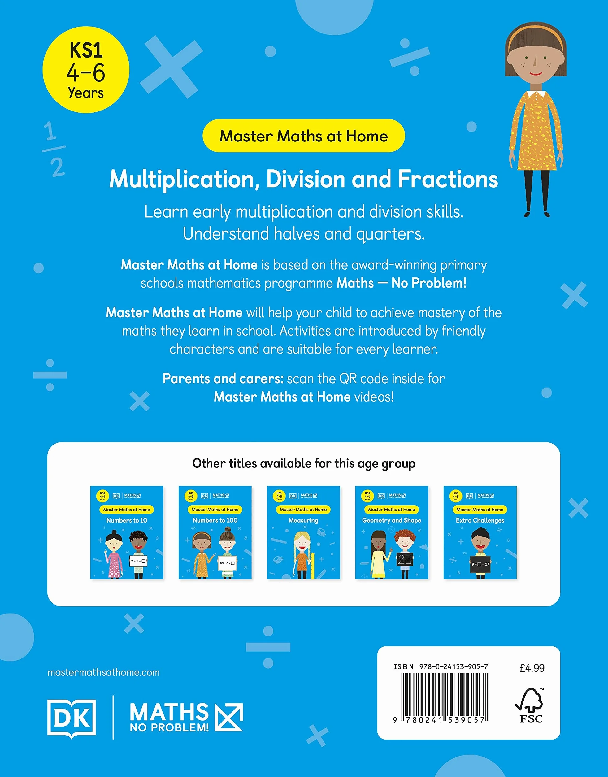 Maths ― No Problem! Multiplication, Division and Fractions, Ages 4-6 (Key Stage 1) (Master Maths At Home)
