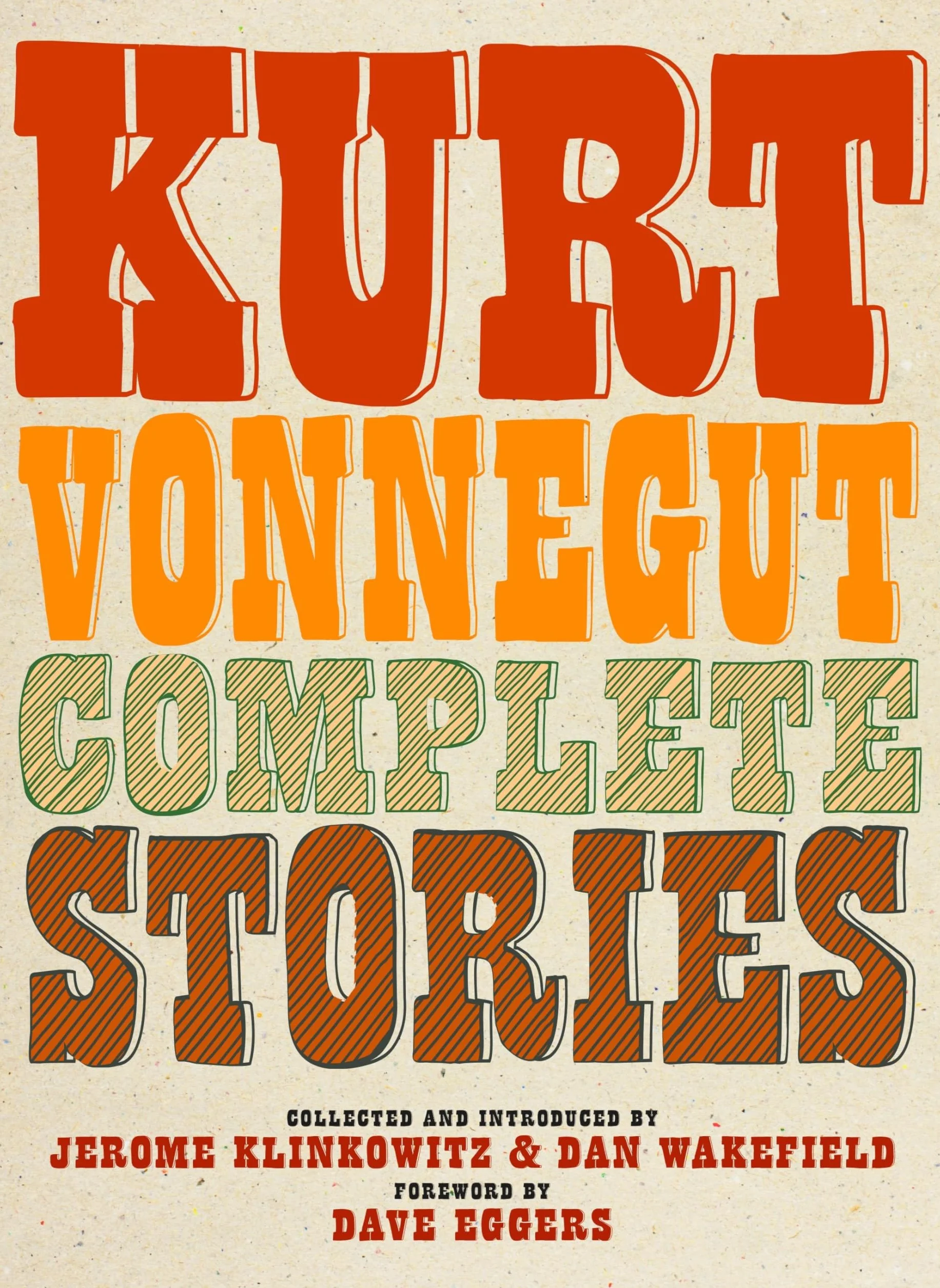 Complete Stories: Kurt Vonnegut