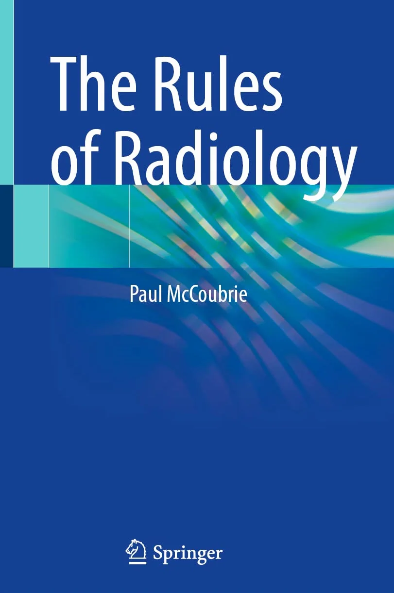 The Rules of Radiology