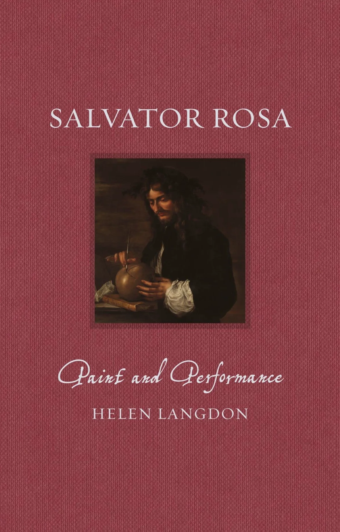 Salvator Rosa: Paint and Performance