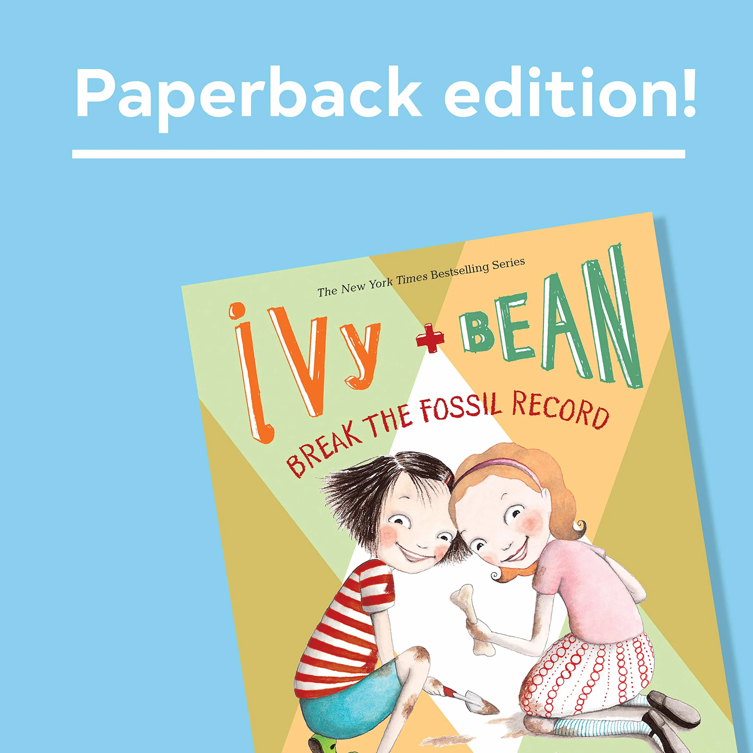 Ivy and Bean Break the Fossil Record: 3 (Ivy & Bean): 03