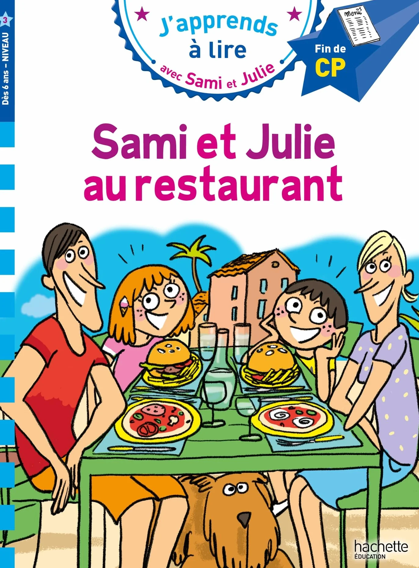 Sami et Julie CP niveau 3 - Sami et Julie au restaurant: Fin de CP Niveau 3