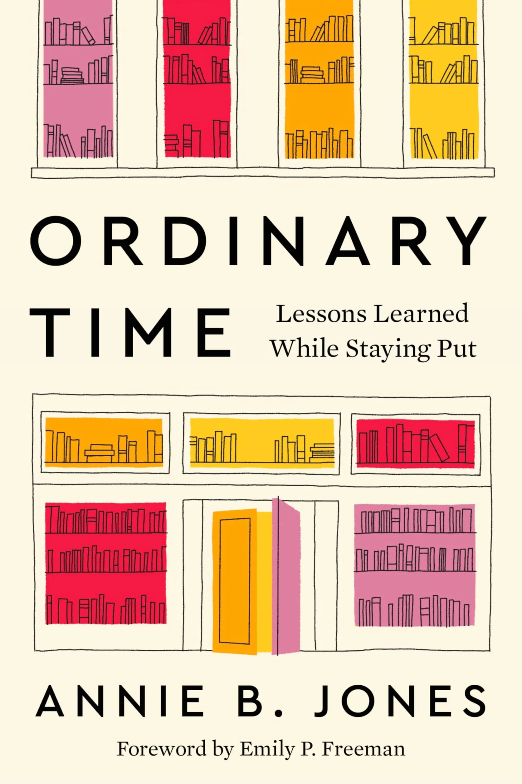 Ordinary Time: Lessons Learned While Staying Put