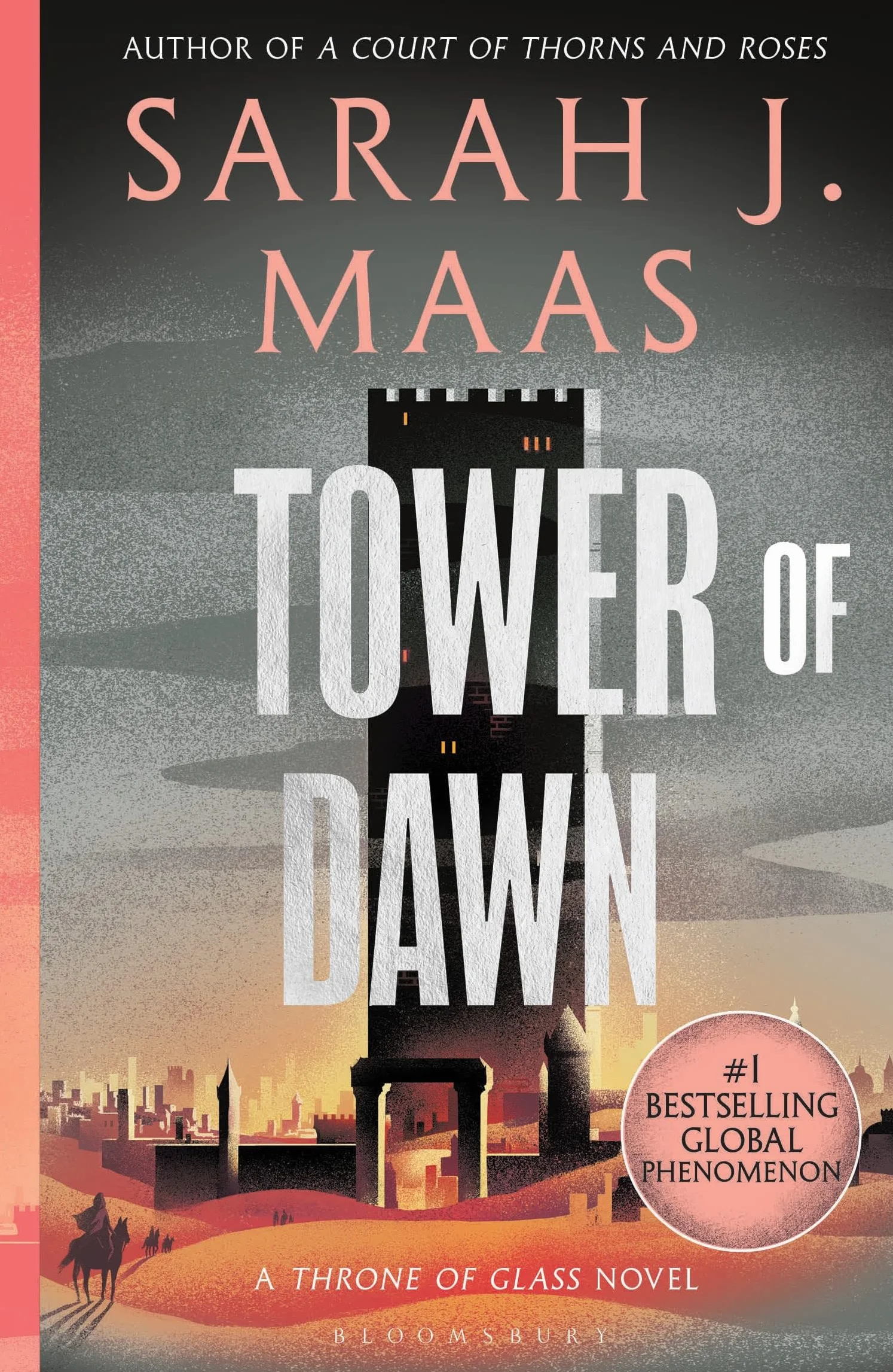 Tower of Dawn: From the #1 Sunday Times Best-Selling Author of A Court of Thorns and Roses