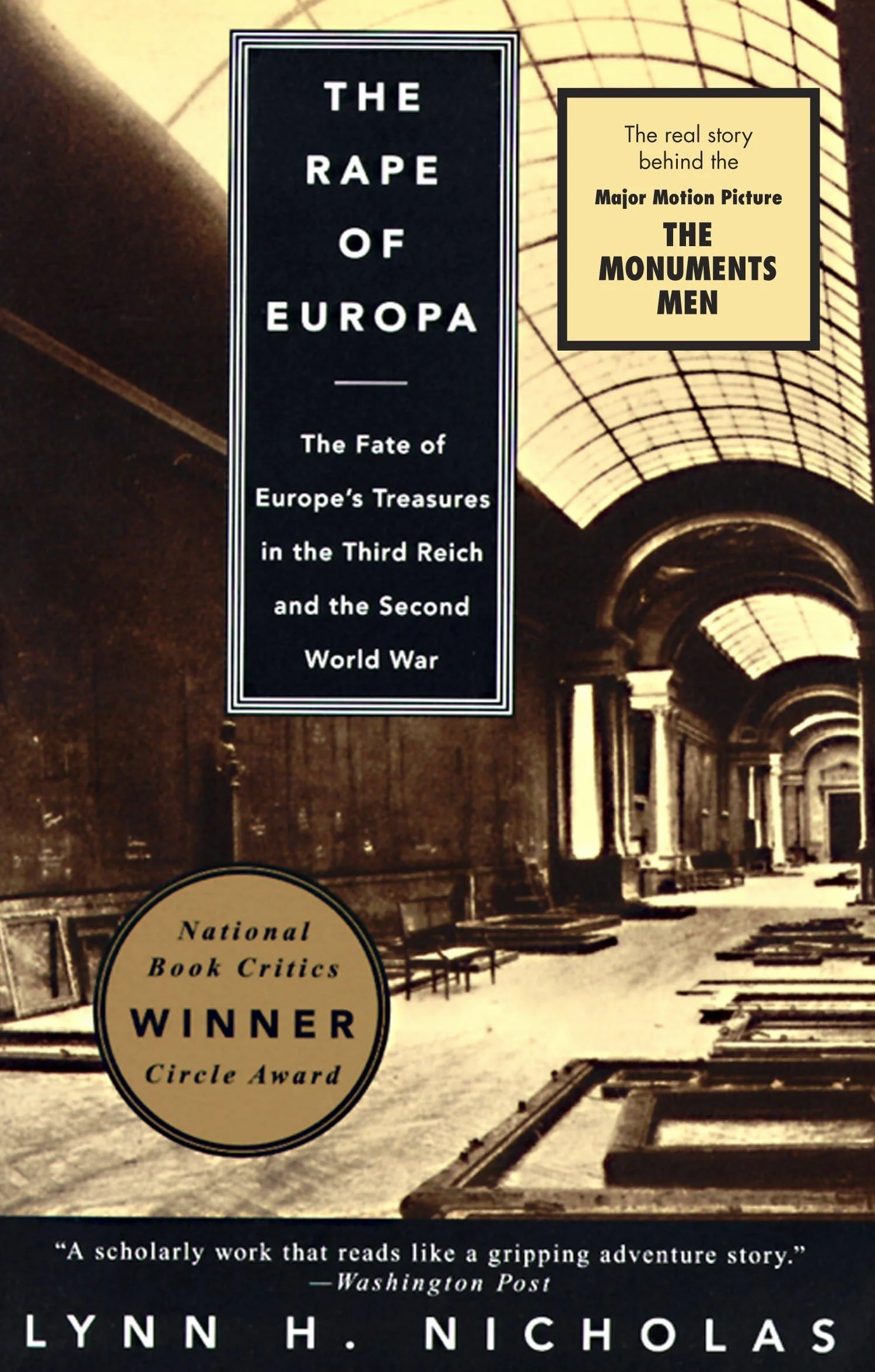 The Rape of Europa: The Fate of Europe's Treasures in the Third Reich and the Second World War