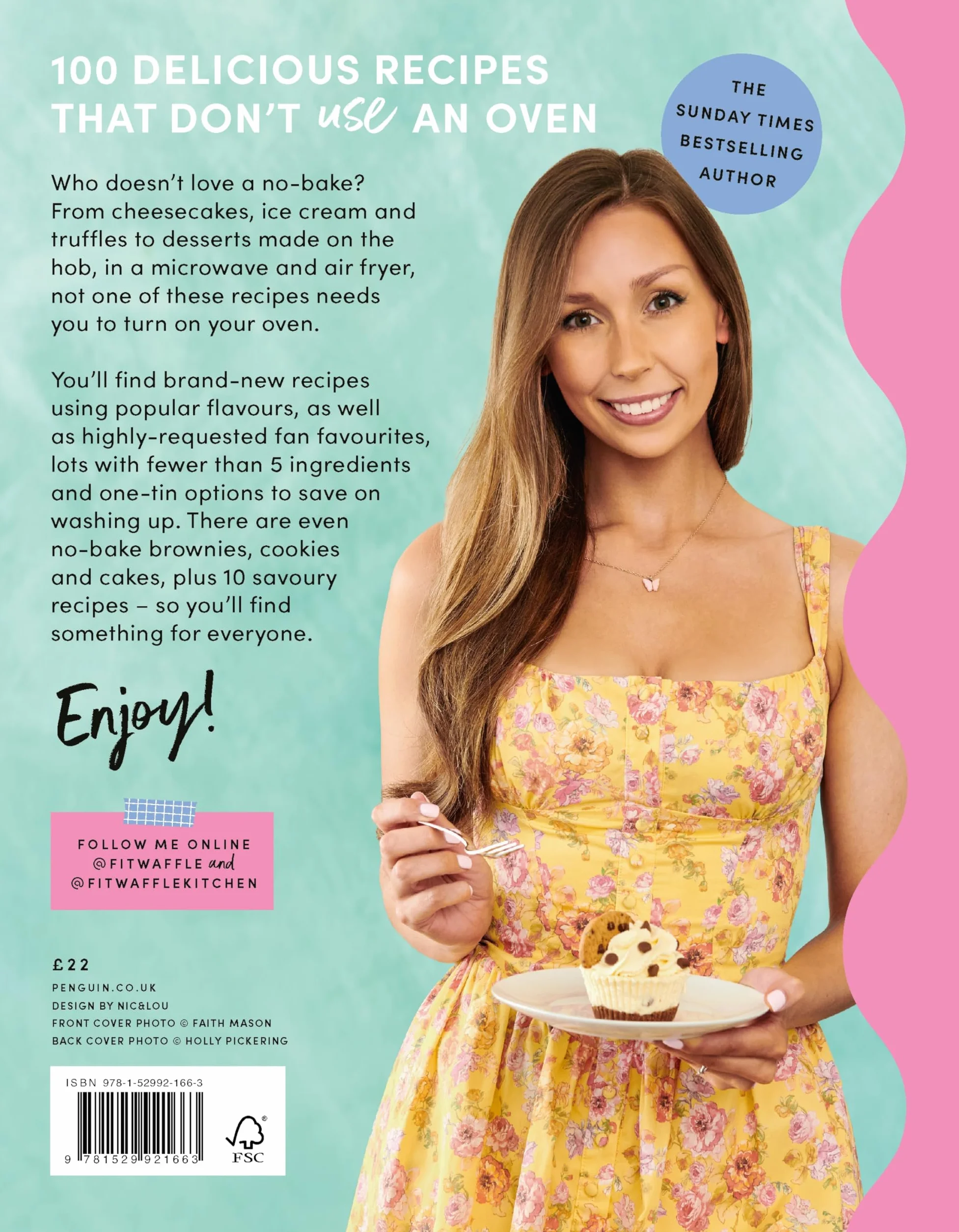 Fitwaffle's No-Bake Baking: Easy oven-free recipes including cheesecakes, traybakes and more