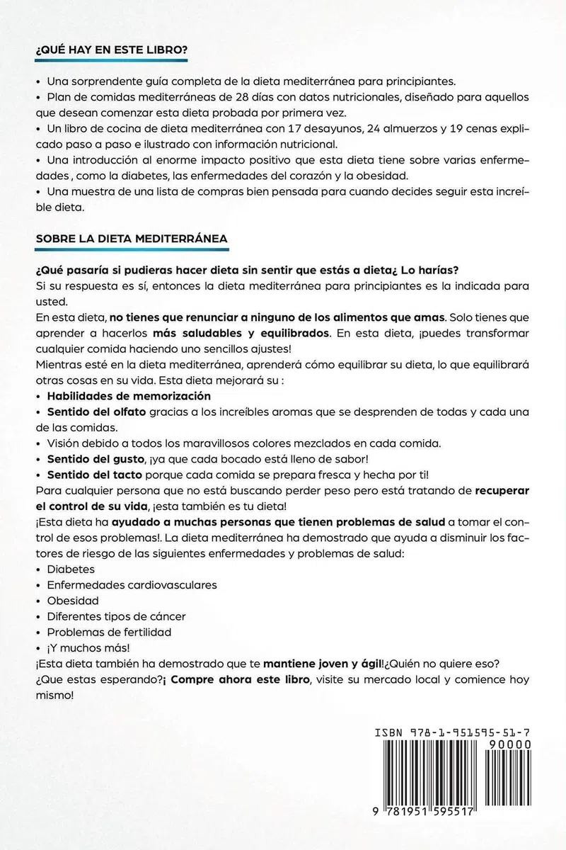 La Dieta Mediterránea para Principiantes: El Plan Simple de Comidas de 4 Semanas para una Pérdida de Peso Duradera y un Estilo de Vida Saludable. Incluye más de 50 Deliciosas Recetas. Español/ Spanish