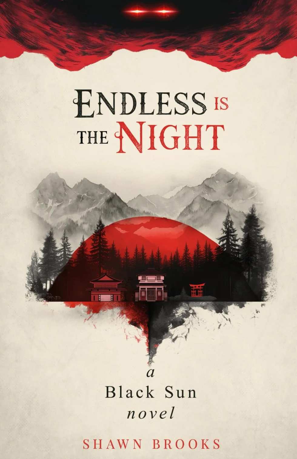 Endless is the Night: a Black Sun novel: 1